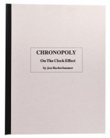 Jon Racherbaumer - Chronopoly On the Clock Effect (1992)